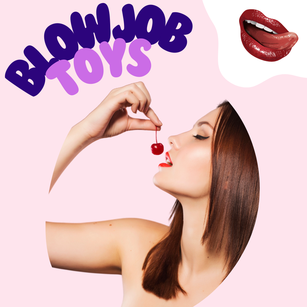 Blowjob Sex Toys