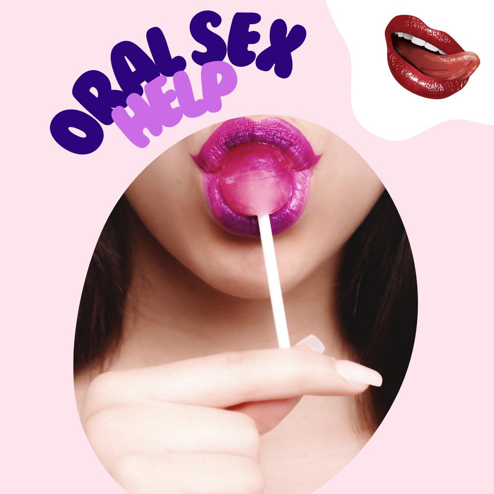 Oral Sex Helpers